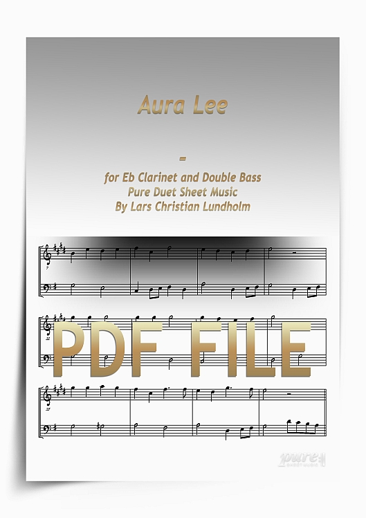 Thumbnail Aura Lee for Eb Clarinet and Double Bass (PDF file), Pure Sheet Music arranged by Lars Christian Lundholm