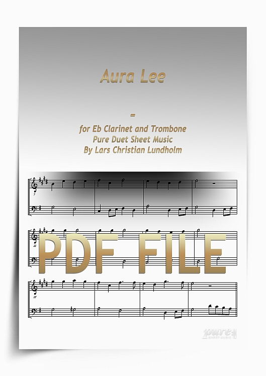 Thumbnail Aura Lee for Eb Clarinet and Trombone (PDF file), Pure Sheet Music arranged by Lars Christian Lundholm