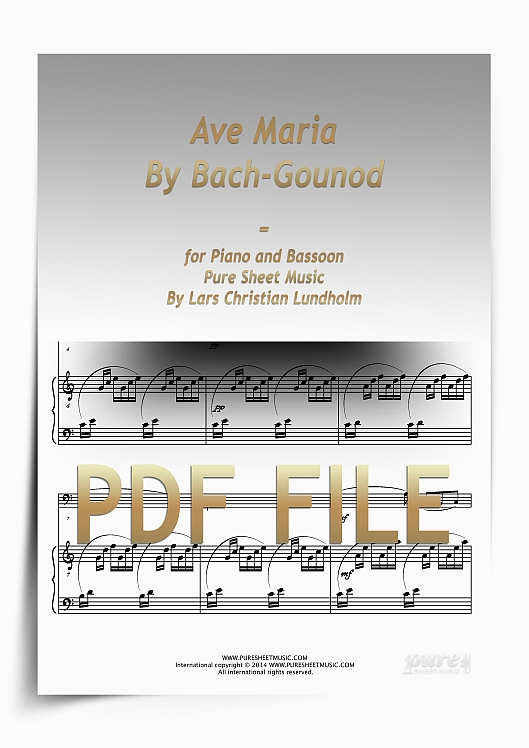 Thumbnail Ave Maria By Bach-Gounod for Piano and Bassoon (PDF file), Pure Sheet Music arranged by Lars Christian Lundholm Thumbnail Ave Maria By Bach-Gounod for Piano and Bassoon (PDF file), Pure Sheet Music arranged by Lars Christian Lundholm