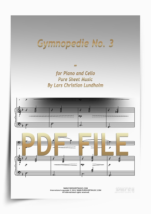 Thumbnail Gymnopedie No. 3 for Piano and Cello (PDF file), Pure Sheet Music arranged by Lars Christian Lundholm
