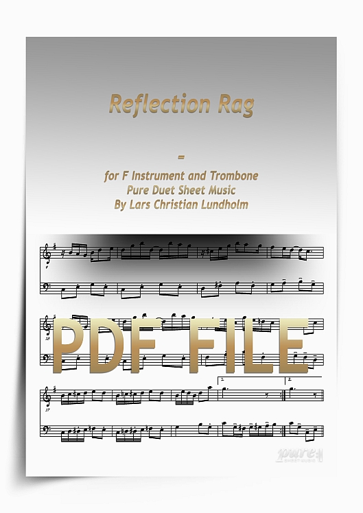 Thumbnail Reflection Rag for F Instrument and Trombone (PDF file), Pure Sheet Music arranged by Lars Christian Lundholm