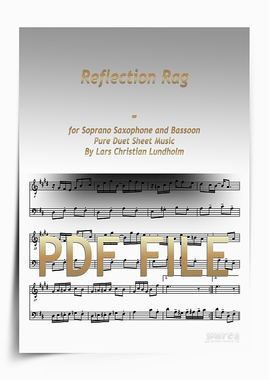 Thumbnail Reflection Rag for Soprano Saxophone and Bassoon (PDF file), Pure Sheet Music arranged by Lars Christian Lundholm