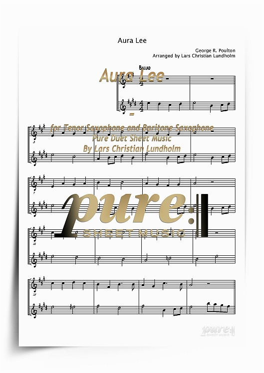 Product picture Aura Lee for Tenor Saxophone and Baritone Saxophone (PDF file), Pure Sheet Music arranged by Lars Christian Lundholm
